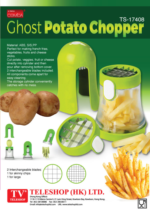 Ghost potato Chopper